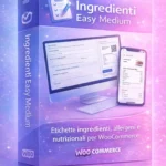 Plugin Ingredienti Easy Medium per gestire ingredienti e scenari prodotto in WooCommerce